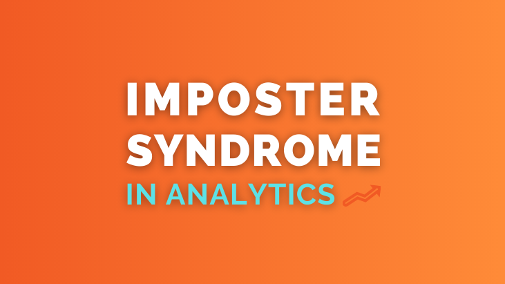 Imposter Syndrome in Analytics