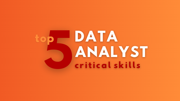 top 5 data analyst skills